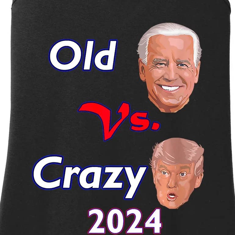 Better Old Than Crazy Pro Biden Anti Trump Election 2024 Ladies Essential Tank