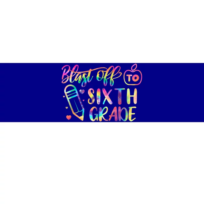 Blast Off To Sixth Grade Back To School 6Th Graders Cute Gift Bumper Sticker