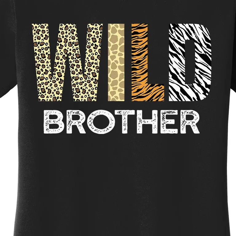 Brother Of The Wild One Zoo Birthday Safari Jungle Animal Women's T-Shirt