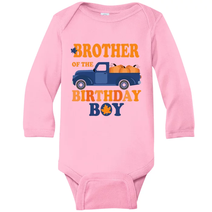 Brother of The Pumpkin Truck 1st Birthday Baby Long Sleeve Bodysuit