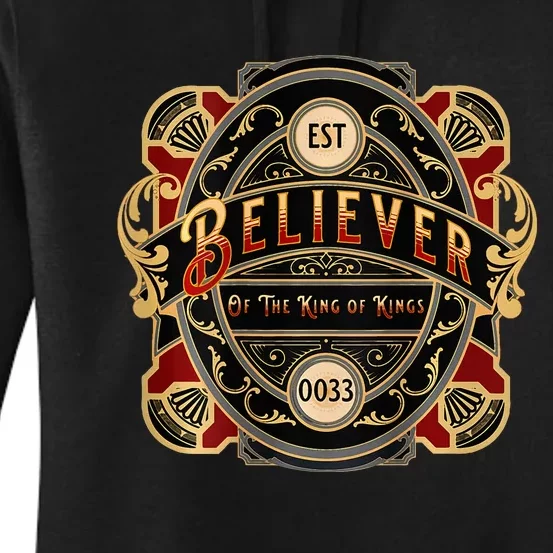 Believer Of The King Of Kings Women's Pullover Hoodie