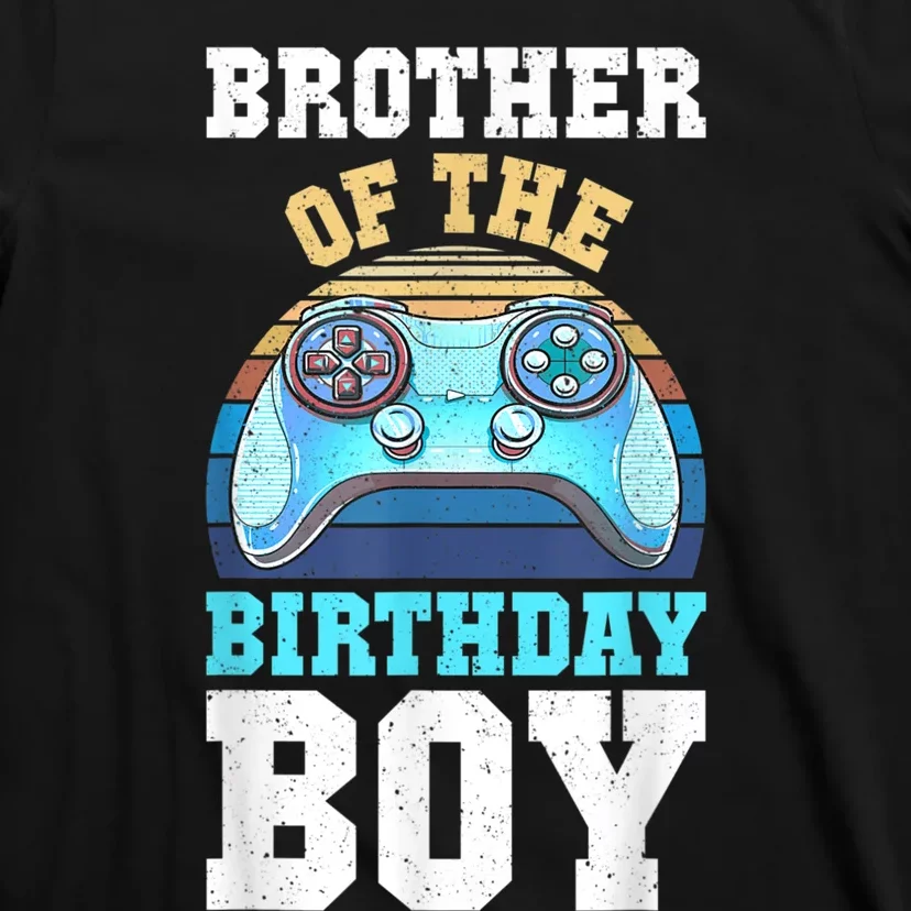 Brother Of The Birthday Boy Matching Video Gamer Birthday T-Shirt