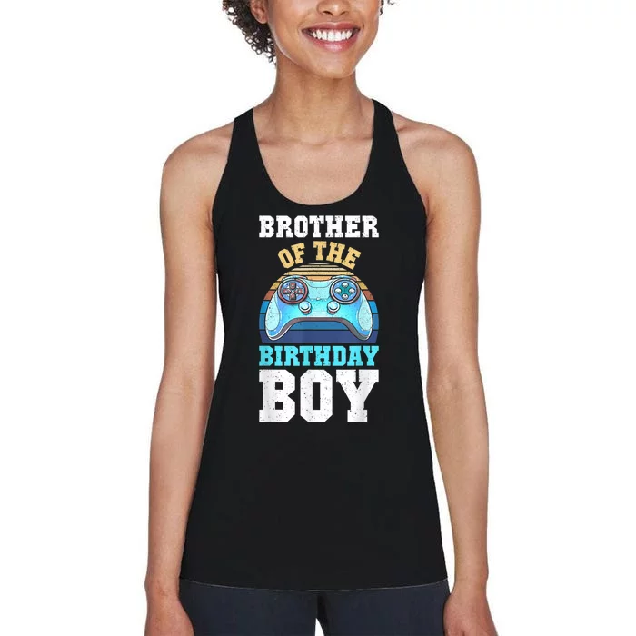 Brother Of The Birthday Boy Matching Video Gamer Birthday Women's Racerback Tank