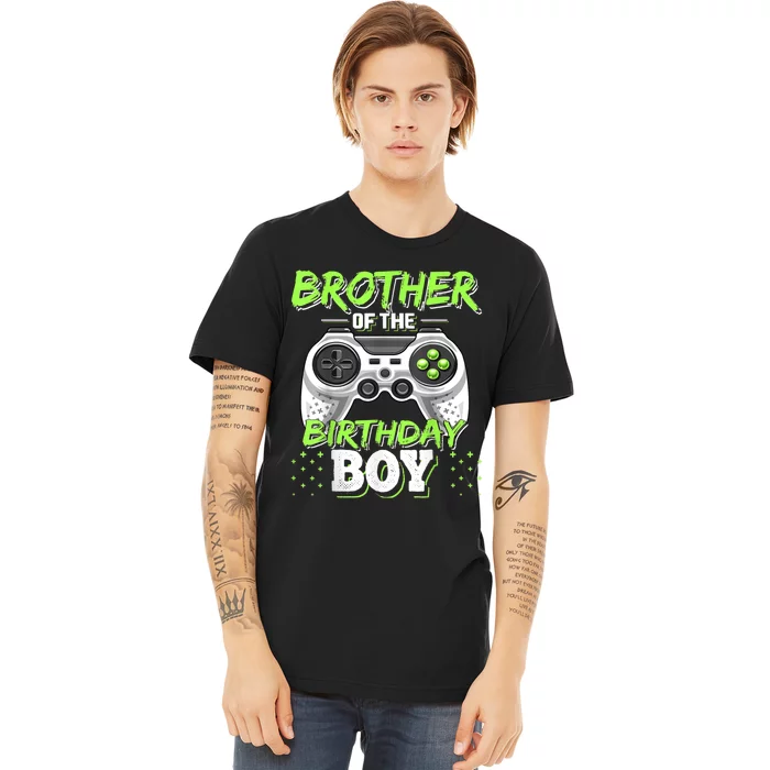 Brother Of The Birthday Boy Matching Video Game Birthday Premium T-Shirt