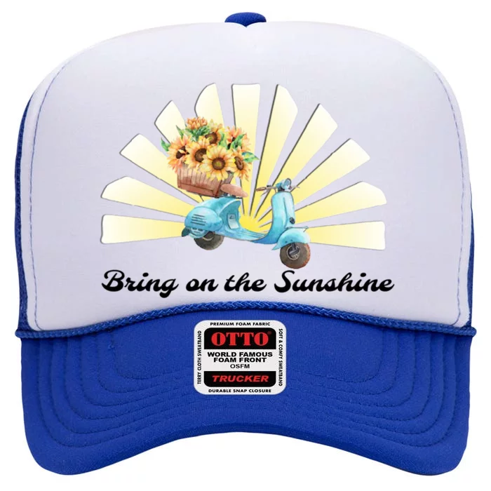 Bring On The Sunshine Graphic Tee Gift High Crown Mesh Trucker Hat