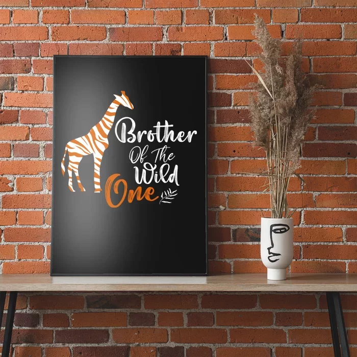 Brother Of The Wild One Funny 1st Birthday Animal Safari Gift Poster