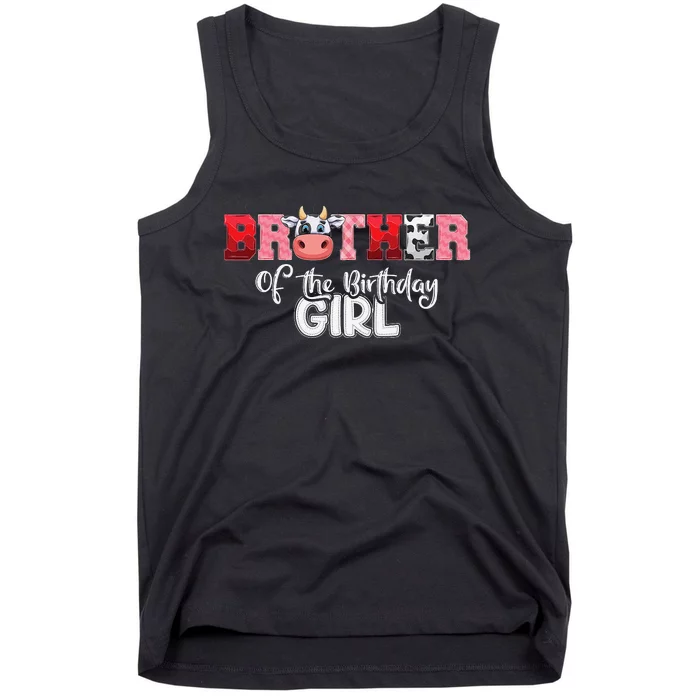 Brother of The Birthday  Cow Family Cow Farm Matching Tank Top