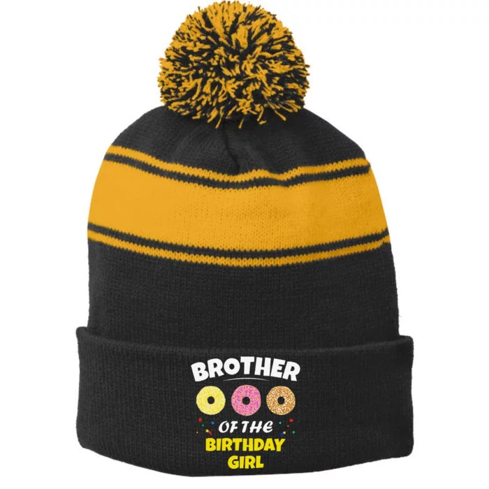 Brother Of The Birthday Love Donut Party Day Theme Stripe Pom Pom Beanie