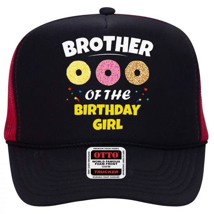 Brother Of The Birthday Love Donut Party Day Theme High Crown Mesh Trucker Hat