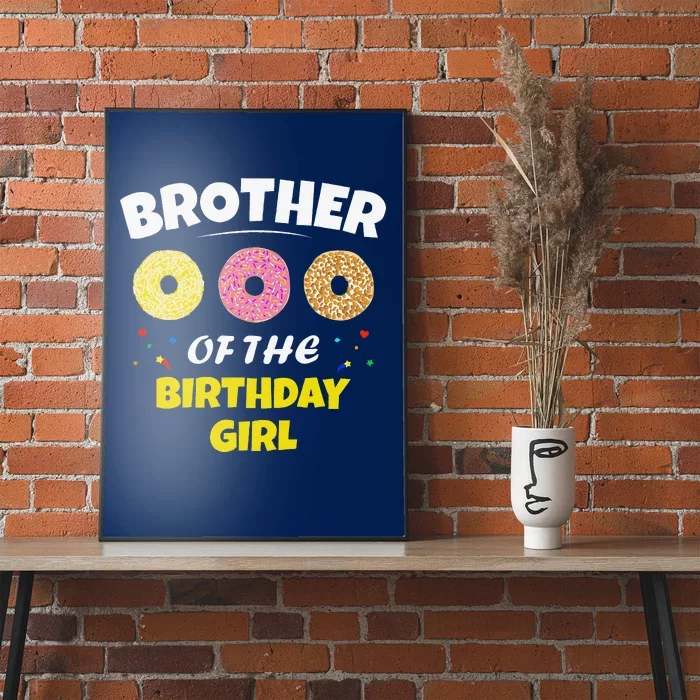 Brother Of The Birthday Love Donut Party Day Theme Poster