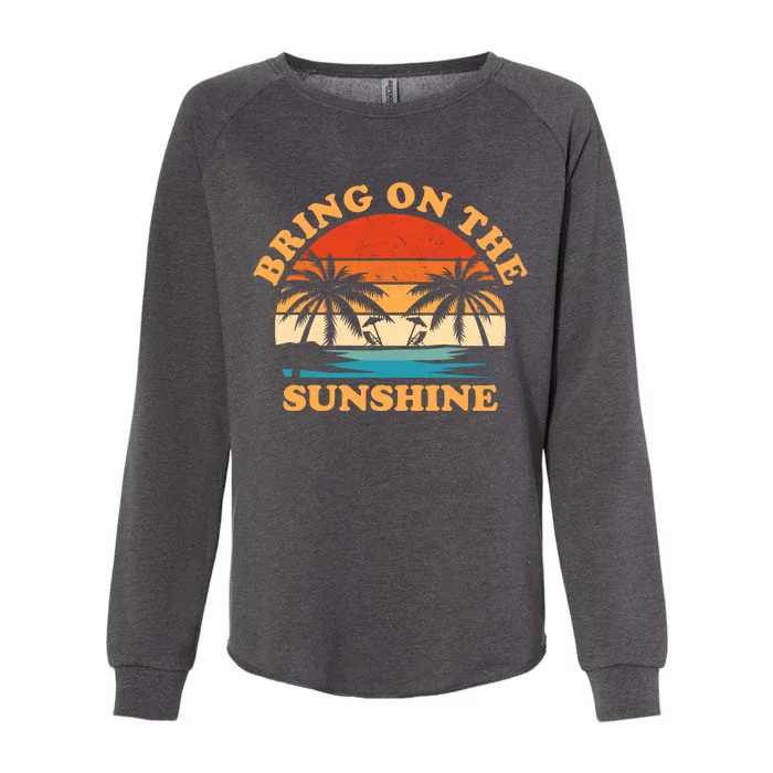 Bring On The Sunshine Retro Sunset Tropical Womens California Wash Sweatshirt