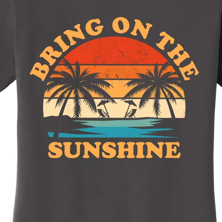 Bring On The Sunshine Retro Sunset Tropical Women's T-Shirt