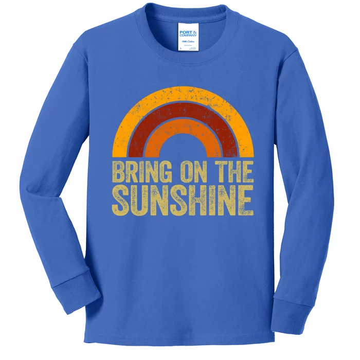 Bring On The Sunshine Gift Rainbow Retro Sunshine Meaningful Gift Kids Long Sleeve Shirt