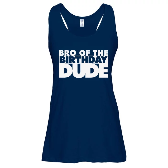 Bro Of The Birthday Dude Brother Of The Birthday Dude Cousin Ladies Essential Flowy Tank