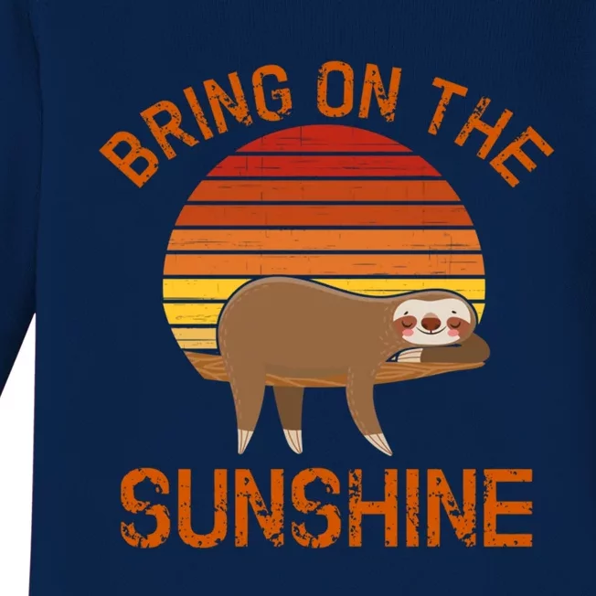 Bring On The Sunshine Sloth Gift Baby Long Sleeve Bodysuit