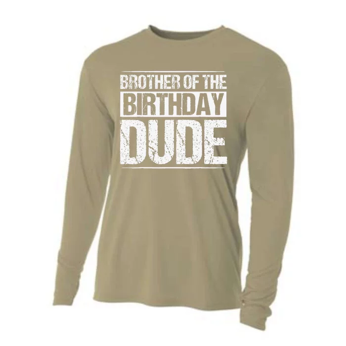 Brother Of The Birthday Dude Cousin Birthday Party Cooling Performance Long Sleeve Crew