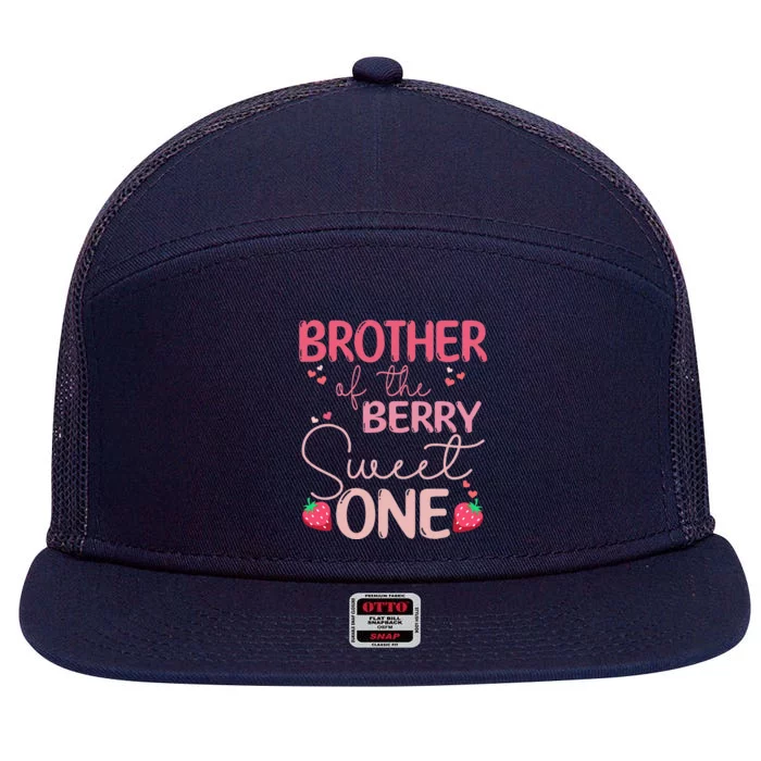 Brother Of The Berry Sweet One Strawberry First Birthday 7 Panel Mesh Trucker Snapback Hat