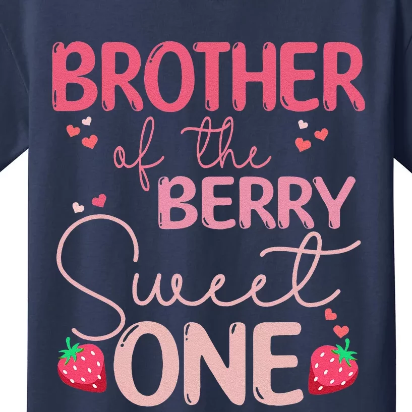 Brother Of The Berry Sweet One Strawberry First Birthday Kids T-Shirt