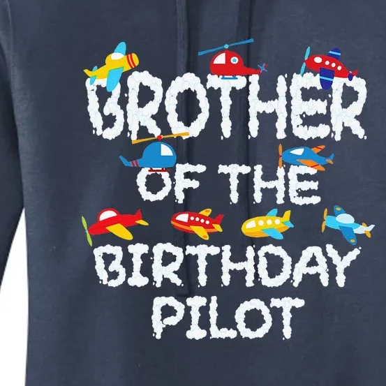 Brother Of The Birthday Pilot Aviator Bday Party Women's Pullover Hoodie