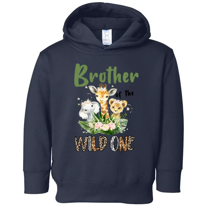 Brother Of The Wild One Zoo Theme Birthday Safari Jungle Animal Toddler Hoodie