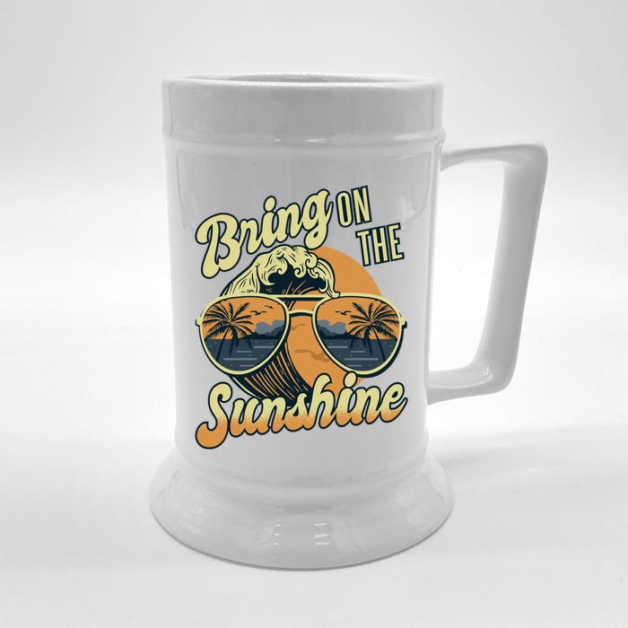 Bring On The Sunshine Beach Summer Ocean Vacation Family Funny Gift Front & Back Beer Stein