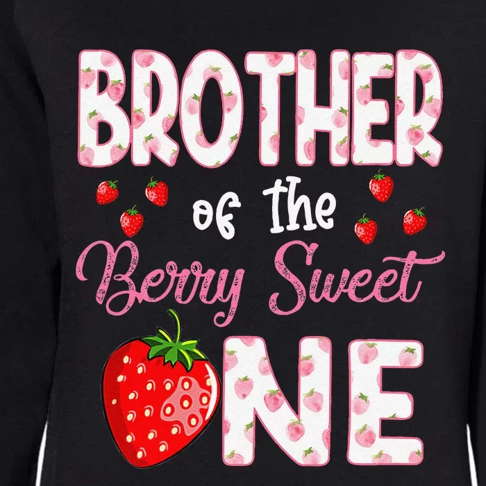 Brother Of The Berry Sweet One Strawberry First Birthday Womens California Wash Sweatshirt