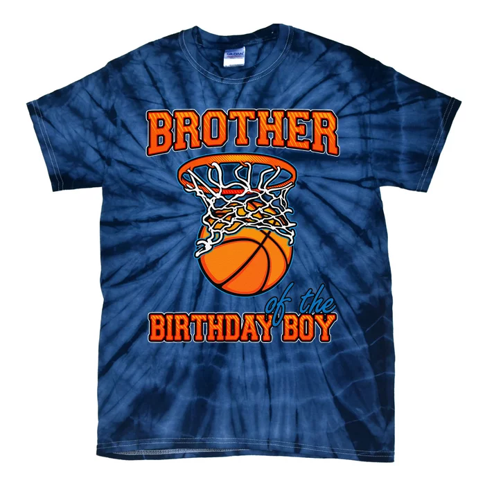 Brother Of The Birthday Boy Basketball Birthday Family Party Tie-Dye T-Shirt