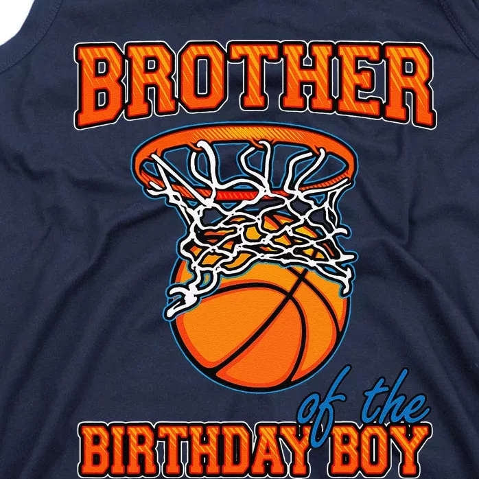 Brother Of The Birthday Boy Basketball Birthday Family Party Tank Top