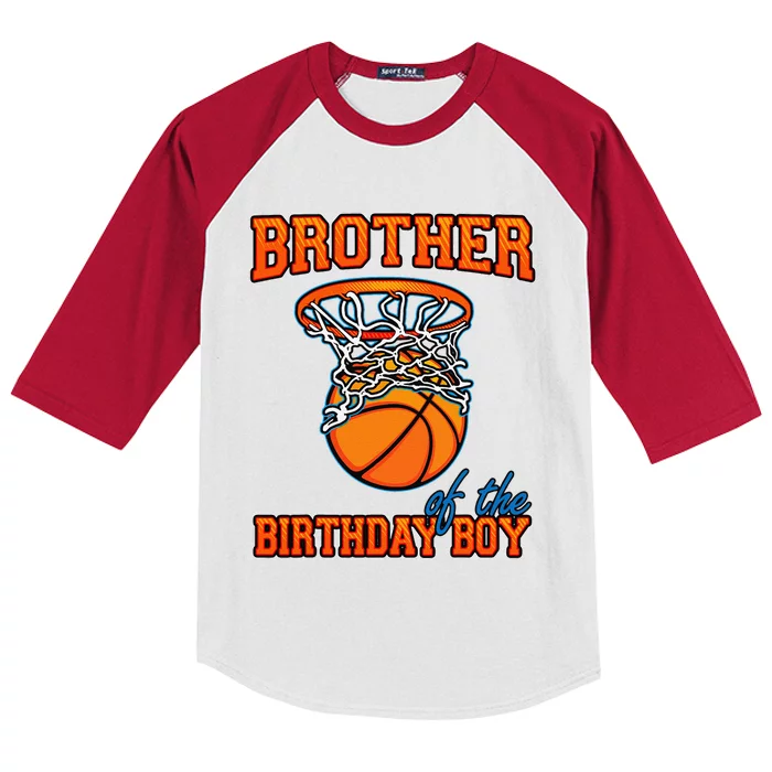 Brother Of The Birthday Boy Basketball Birthday Family Party Kids Colorblock Raglan Jersey