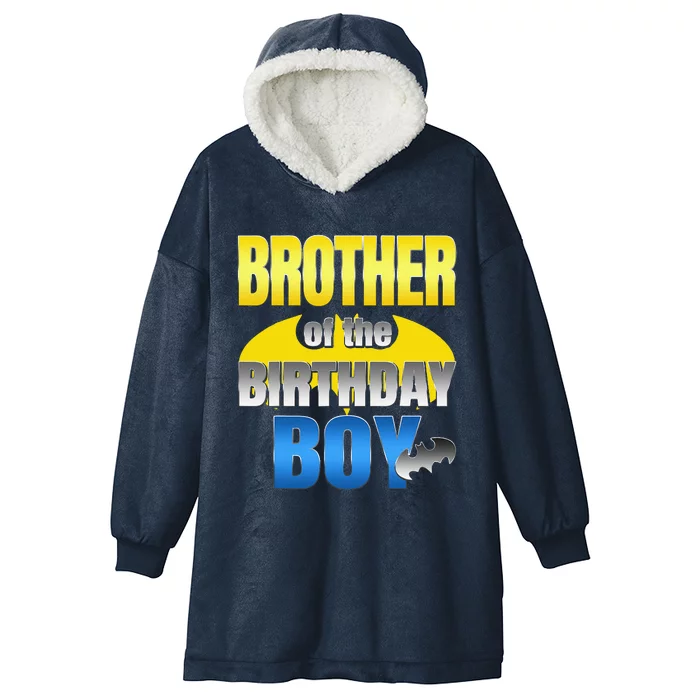 Brother Of The Birthday Boy Bat Family Matching Hooded Wearable Blanket