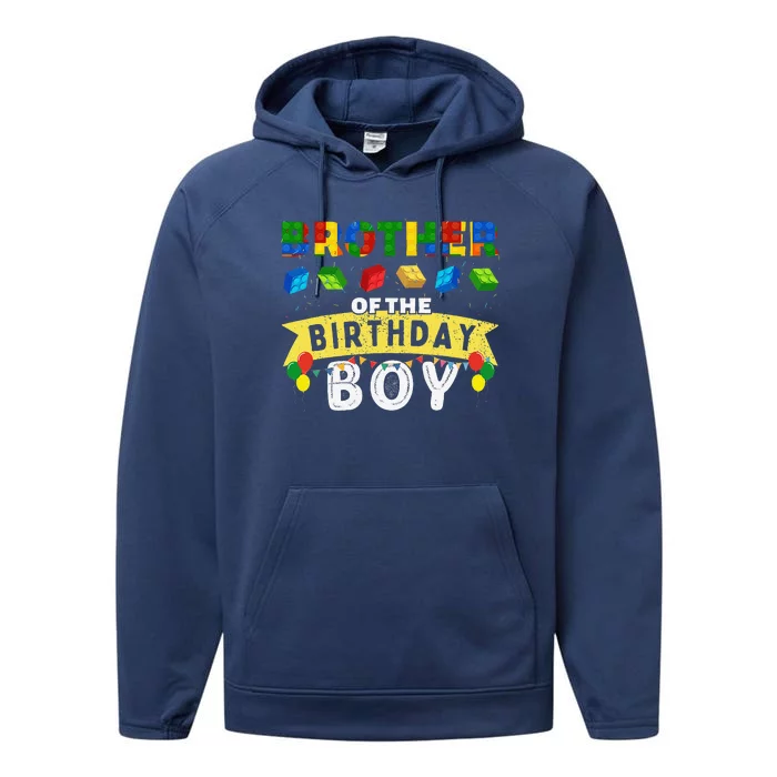 Brother Of The Birthday Boy Building Blocks Master Builder Performance Fleece Hoodie