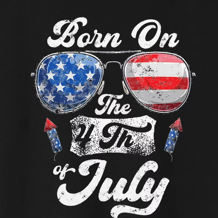 Born On The 4th Of July Birthday Independence Day Women's Crop Top Tee