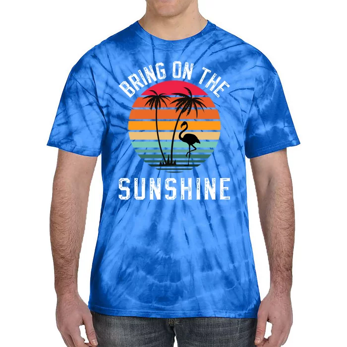 Bring On The Sunshine Vintage Sunset Palm Tree Flamingo Gift Tie-Dye T-Shirt