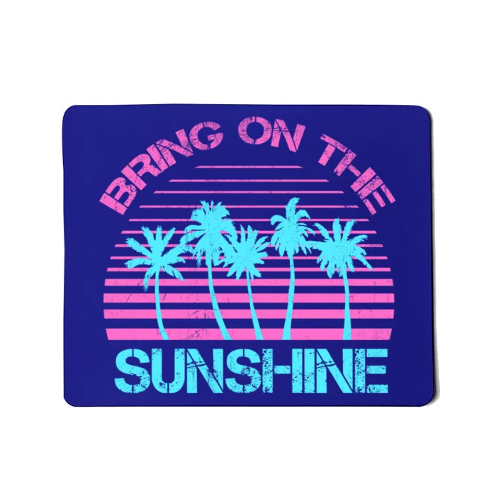 Bring On The Sunshine Graphic Tees Summer S Gift Mousepad