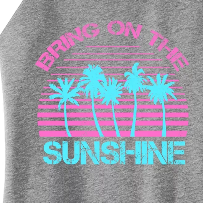 Bring On The Sunshine Graphic Tees Summer S Gift Women’s Perfect Tri Rocker Tank