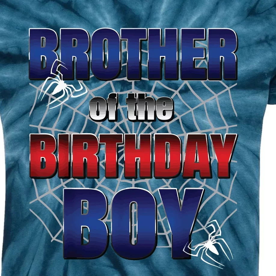 Brother Of The Birthday Boy Spider Web Family Matching Kids Tie-Dye T-Shirt