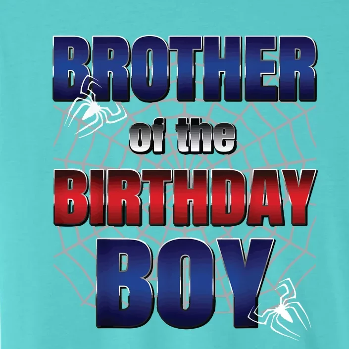 Brother Of The Birthday Boy Spider Web Family Matching ChromaSoft Performance T-Shirt