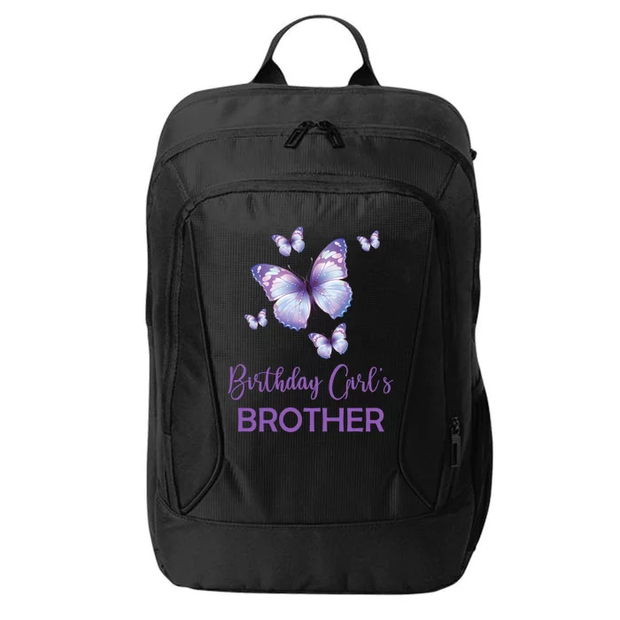 Brother Of The Birthday Butterfly Family 1st Birthday Funny Gift City Backpack