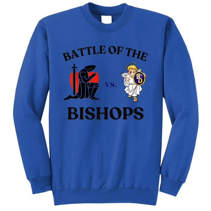 Battle Of The Bishops Tall Sweatshirt