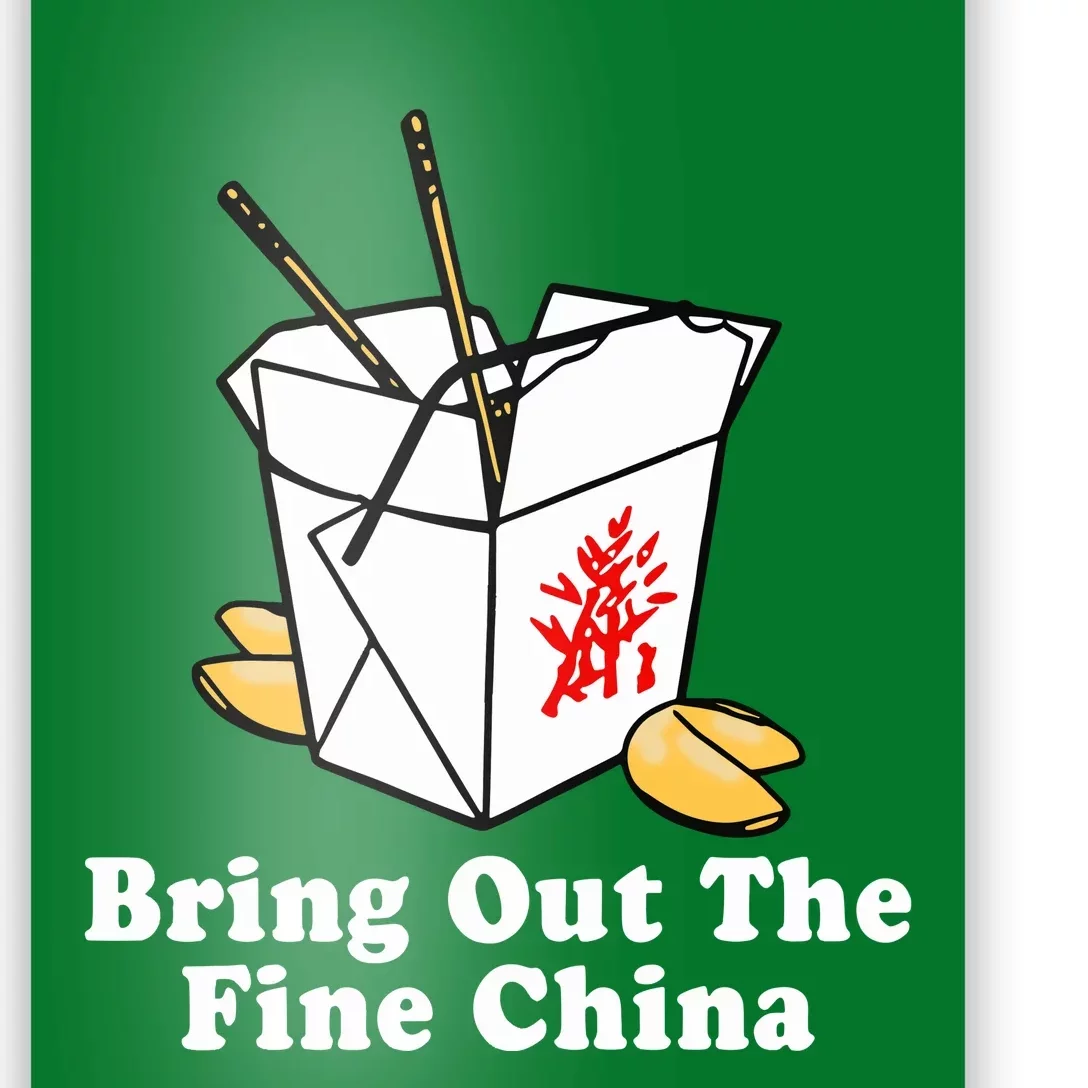 Bring Out The Fine China Poster