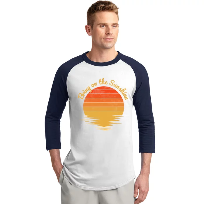 Bring On The Sunshine Retro Vintage Sunset Gift Baseball Sleeve Shirt