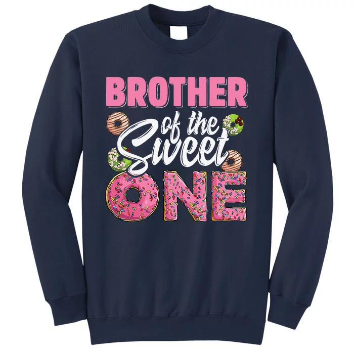 Brother Of The Sweet One Birthday 1st Bday Donut One Party Sweatshirt