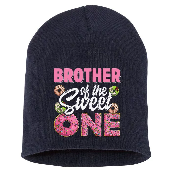 Brother Of The Sweet One Birthday 1st Bday Donut One Party Short Acrylic Beanie