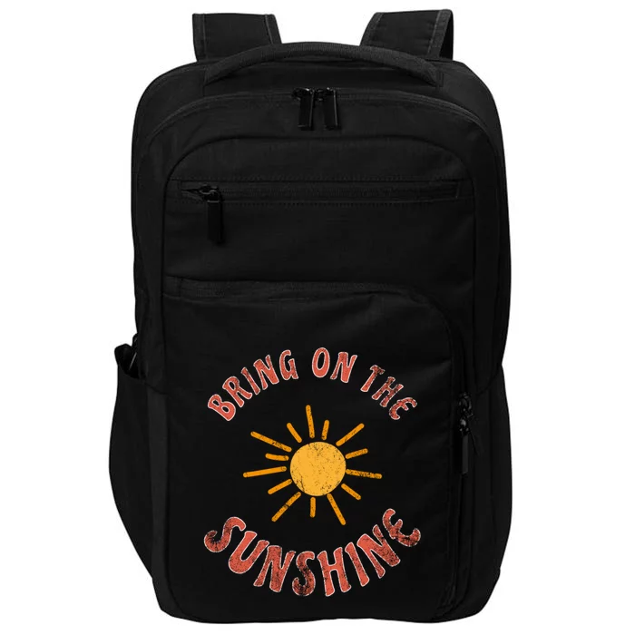 Bring On The Sunshine Vacay Mode Beach Vacation Cute Gift Impact Tech Backpack