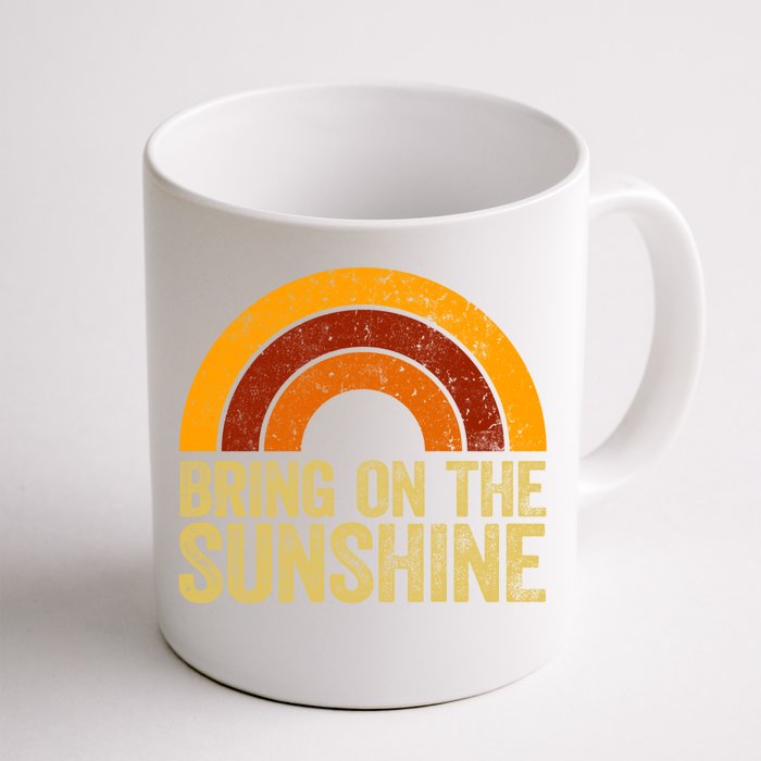 Bring On The Sunshine Gift Rainbow Retro Sunshine Meaningful Gift Front & Back Coffee Mug