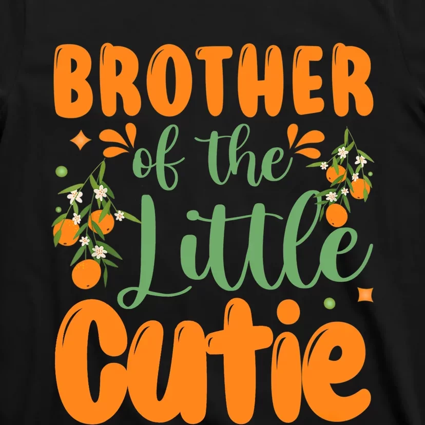 Brother Of The Little Cutie 1st Birthday Family Matching T-Shirt