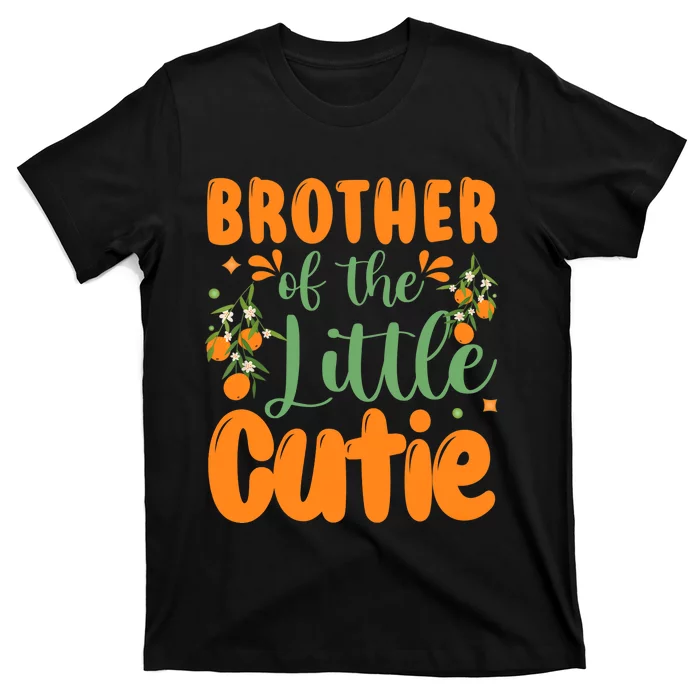 Brother Of The Little Cutie 1st Birthday Family Matching T-Shirt