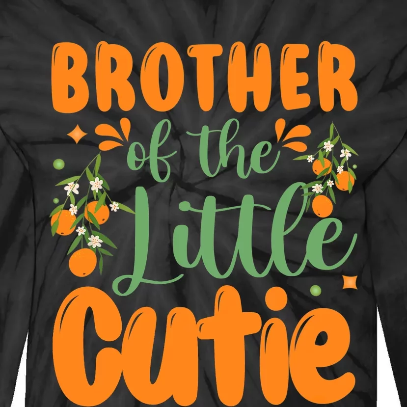 Brother Of The Little Cutie 1st Birthday Family Matching Tie-Dye Long Sleeve Shirt