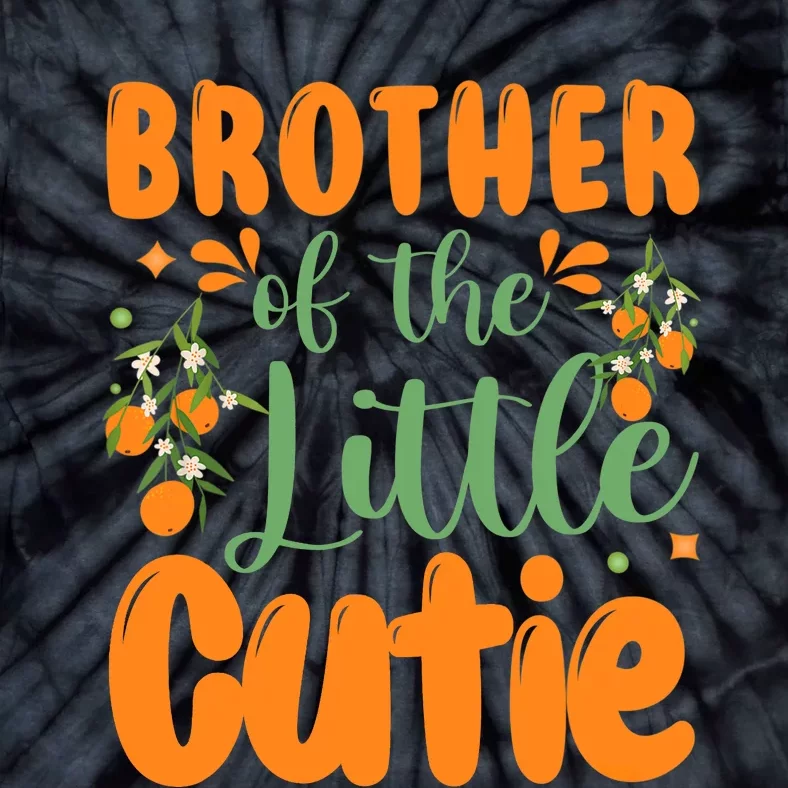 Brother Of The Little Cutie 1st Birthday Family Matching Tie-Dye T-Shirt