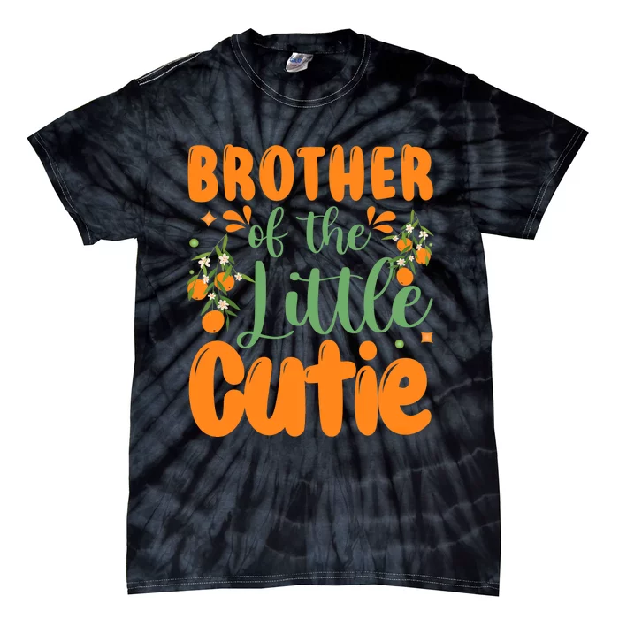 Brother Of The Little Cutie 1st Birthday Family Matching Tie-Dye T-Shirt